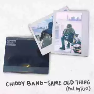 Chiddy Bang - Same Old Thing (CDQ)